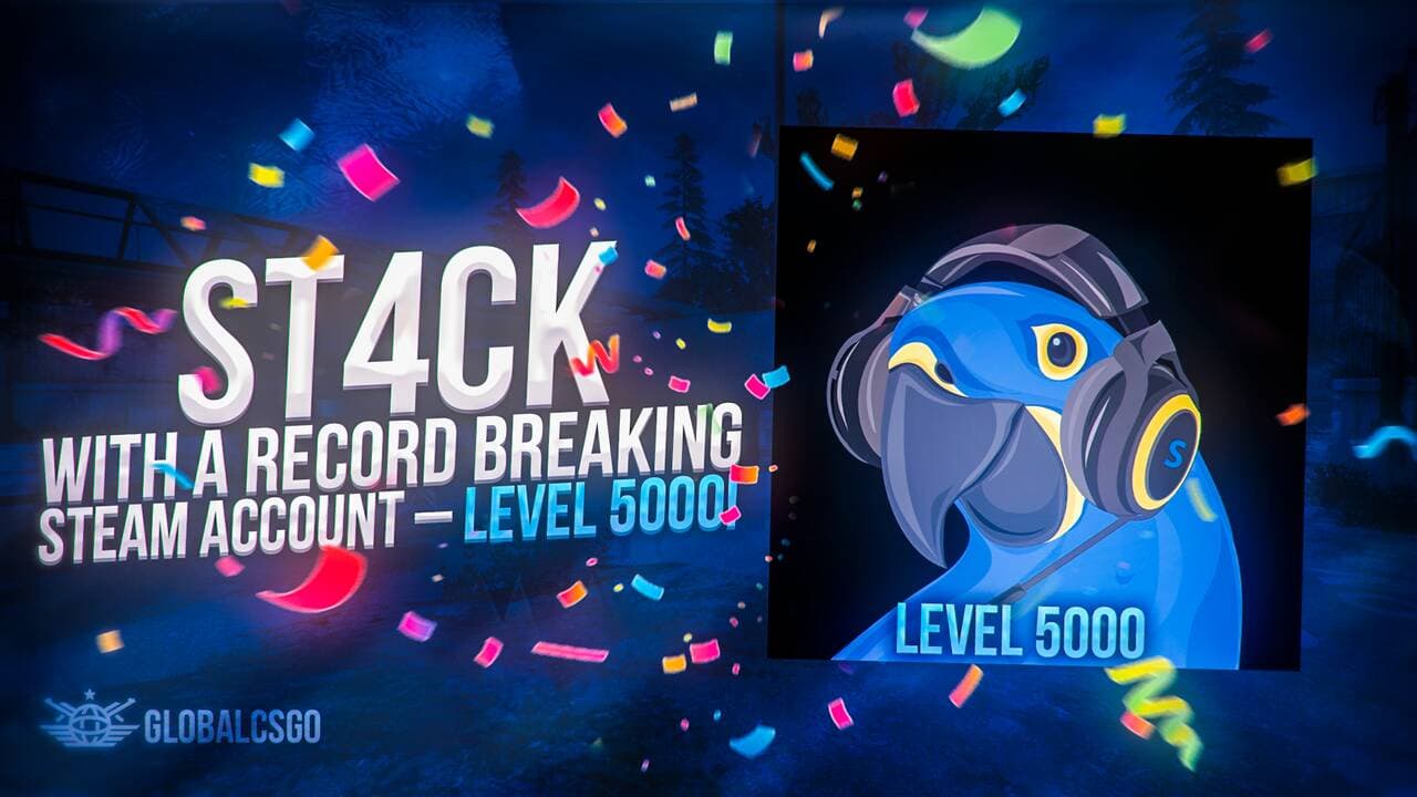 St4ck with a record breaking Steam account - level 5000!