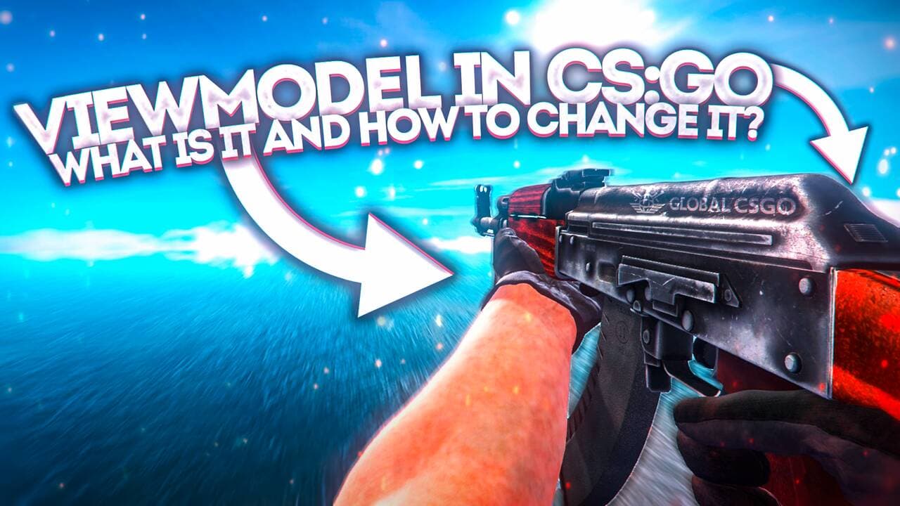 ViewModel in CS2 - What is it and how to change it?